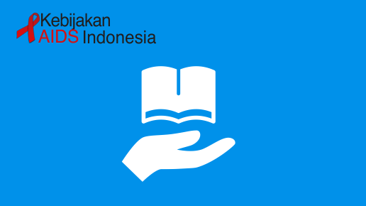 Ilustrasi | Kebijakan AIDS Indonesia